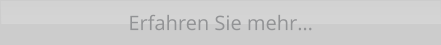 Erfahren Sie mehr…