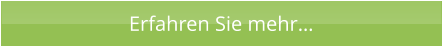 Erfahren Sie mehr…